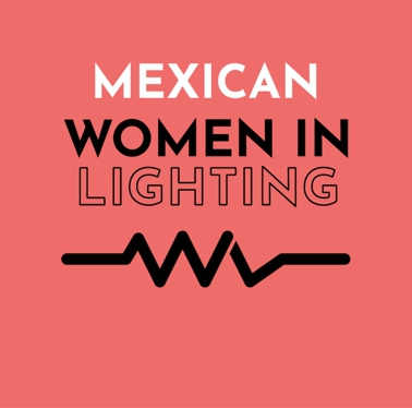 PRESENTACIÓN WOMEN IN LIGHTING MÉXICO  
